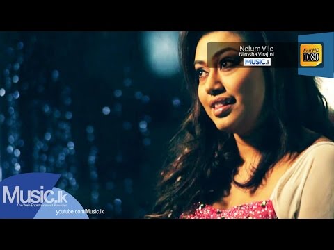 Nelum Vile - Nirosha Virajini Official HD Video From www.Music.lk