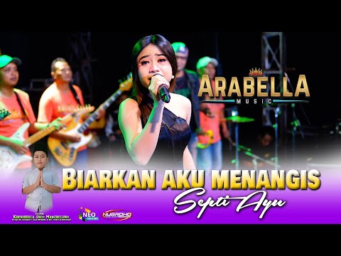 BIARKAN AKU MENANGIS - SEPTI AYU ARABELLA MUSIC - KHITANAN " DIKO " -  NUGROHO AUDIO