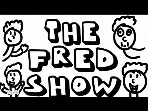 The Fred Show Episode 7!