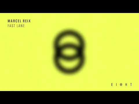 Marcel Reix - Fast Lane [EI8HT020]