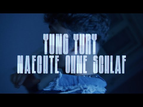 Yung Yury - Nächte ohne Schlaf