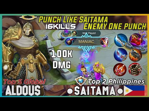 100K Damage, Enemy One Punch [ Top 2 Philippines Aldous ●SAITAMA●] | Top Global Aldous