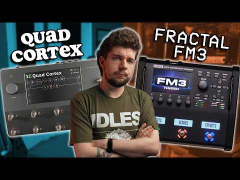 Quad Cortex Or Fractal FM3 - Which Would I Pick?
