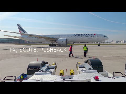 TPX, Soute, Pushback sur Triple 7 (et petite danse !)