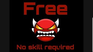 Geometry Dash | Free Demon (No skill required)!