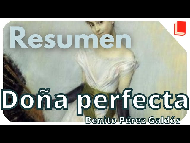Vídeo relacionado con Doña perfecta: 42 (Nuestros clásicos)