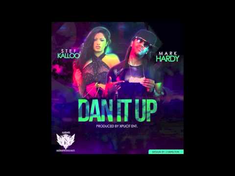 Stef Kalloo Feat. Mark Hardy - "Dan It Up" (Official Audio)