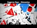 Kagerou Days~Glutamine 
