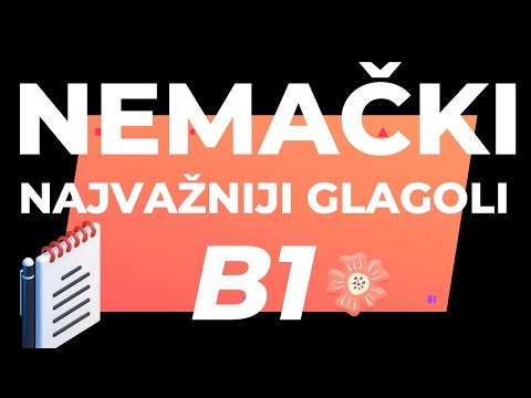NAJVAŽNIJI GLAGOLI NA NIVOU B1 - PRVI DEO