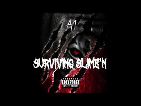 A1 Dame - Surviving Slime’n