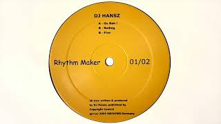 DJ Hansz – Five [Rhythm Maker] (2002)