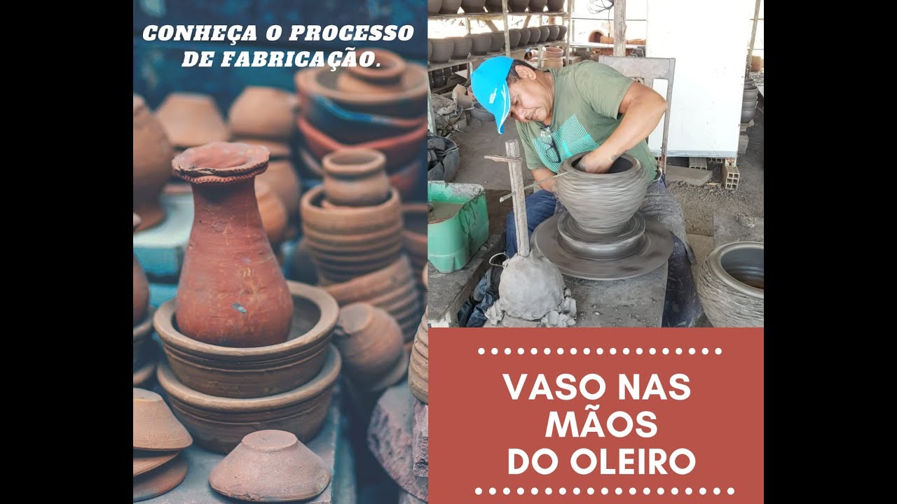 OLARIA - Processo de fabricação de vasos de barro.