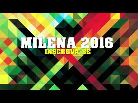 Melo de Milena 2016