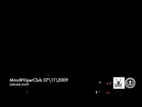 miro@viperclub 07\11\2009 PART1