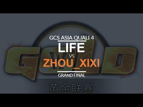 GCS:S 2017 Asia Quali 4 - Grand Final: [N] Life vs. Zhou_Xixi [N]