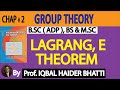 Ch# 2 | Group Theory | Lagrange Theorem |Mathematical Method by SM Yusuf Lec 20 in Hindi/Urdu