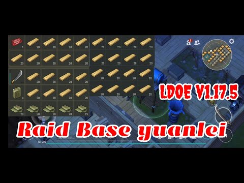 LDOE Raid Base yuanlei | Suicide Trick | Last Day on Earth v1.17.5