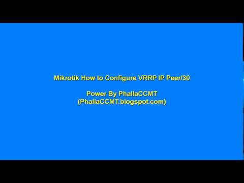 Mikrotik How to Configure VRRP IP Peer/30