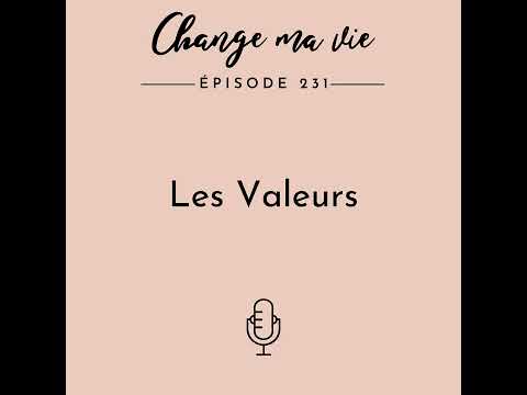 (231) Les Valeurs