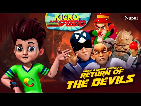 Kicko And Super Speedo Return Of The Devils | Kicko & Super Speedo Hindi Movie | Cartoon Movie 2025