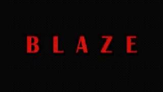 Blaze - &quot;Identity&quot; (except)
