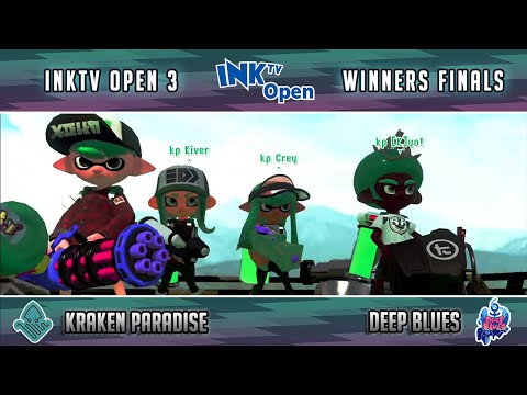 Splatoon 2 - InkTV Open 3 Winners Finals - Kraken Paradise vs Deep Blues
