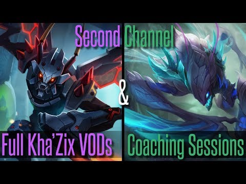 Announcing Kha'Zix VODs Channel! [Master+ Kha replays and Coaching Sessions]