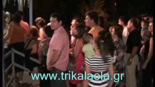 preview picture of video 'Τρίκαλα Πρόδρομος Αη Γιάννης εορτασμός Κυρ.28-8-2011'