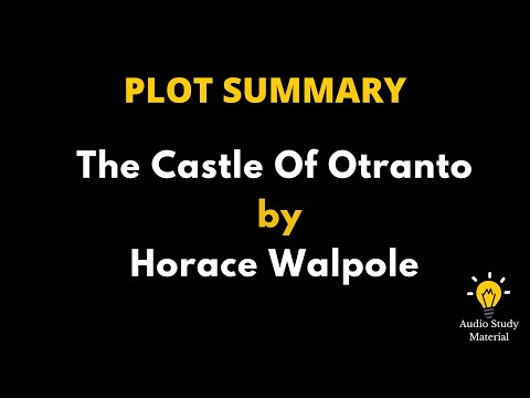 Resumo do Castelo de Otranto, de Horace Walpole. - O Castelo de Otranto