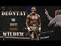 Deontay Wilder The Bronze Bomber