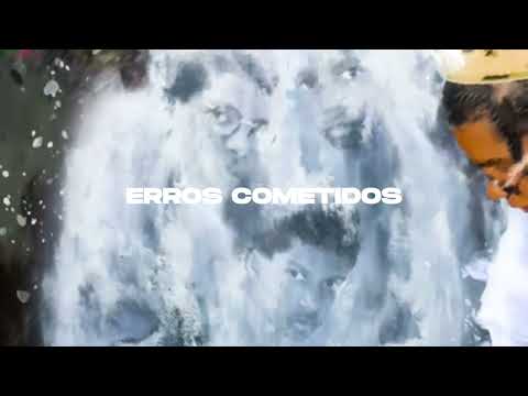 Erros Cometidos (feat. Tio Edson) LYRIC VIDEO