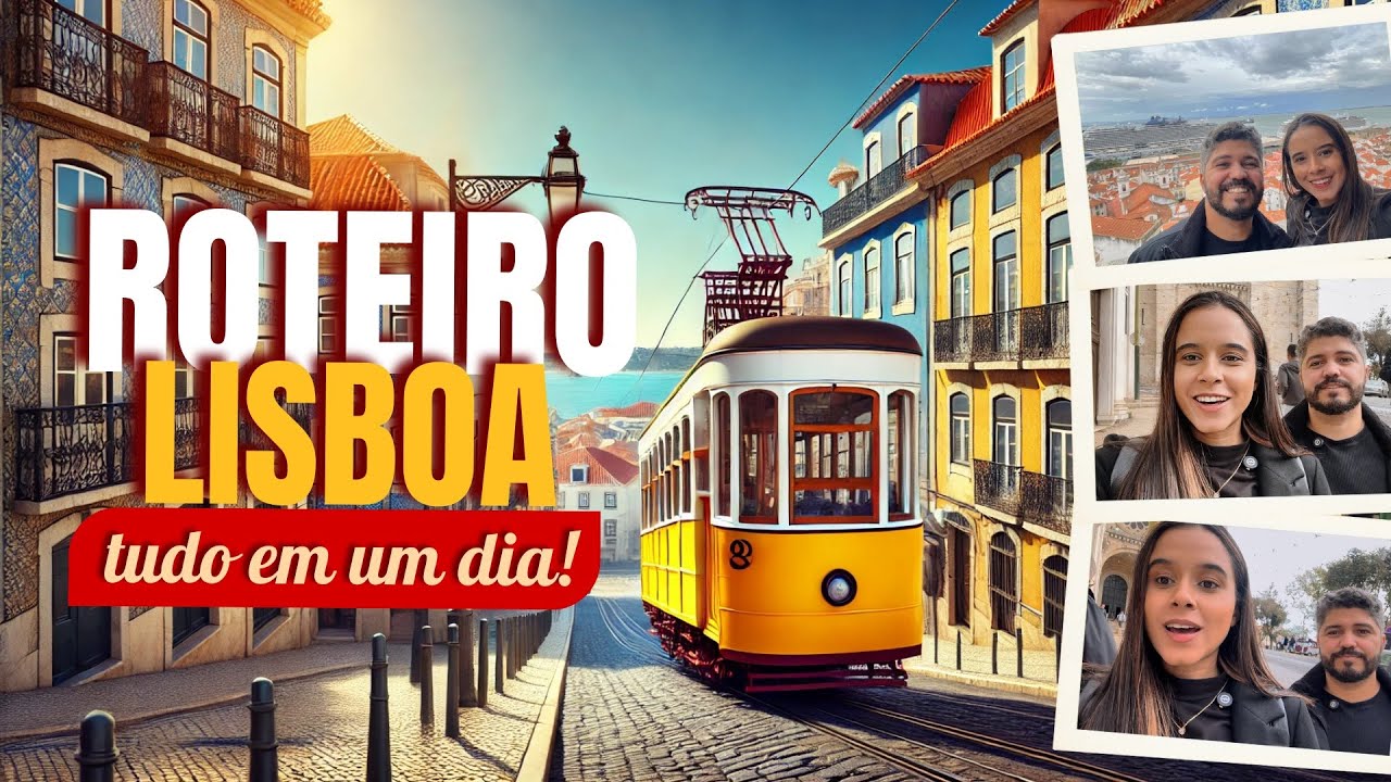 UM DIA EM LISBOA | Roteiro Imperdível pelos Melhores Pontos Turísticos e Miradouros!