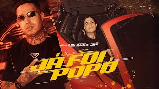 JÁ FOI POPÓ - MC Lele JP - (DJ Massinha Reborn)