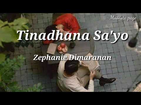 Tinadhana Sa 'yo / Zephanie Dimaranan Lyrics