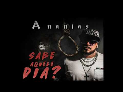 Ananias CTS - Sabe Aquele Dia -( Zulu do Z/L)