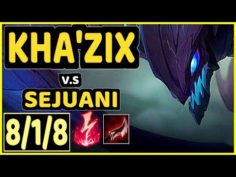 TARZAN (KHA'ZIX) vs SEJUANI - 8/1/8 KDA JUNGLE CHALLENGER GAMEPLAY - KR