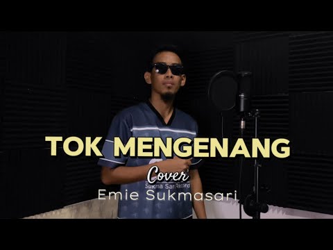 Tok Mengenang - Emie Sukmasari ( Cover Version )