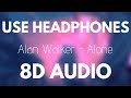 Alan Walker - Alone (8D AUDIO)