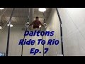 Daltons Ride To Rio Ep. 7 | Finally HOME!