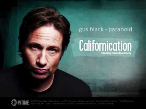 Gus Black - Paranoid (Californication)