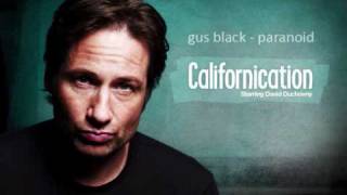 Gus Black - Paranoid (Californication)