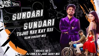 Download lagu || SUNDARI SUNDARI || TUJHE NAV KAY HAI || REMIX || DJ KRN & JACK - JACKY || CIRCUIT MIX || CLUB || mp3 Download lagu || SUNDARI SUNDARI || TUJHE NAV KAY HAI || REMIX || DJ KRN & JACK - JACKY || CIRCUIT MIX || CLUB || mp3