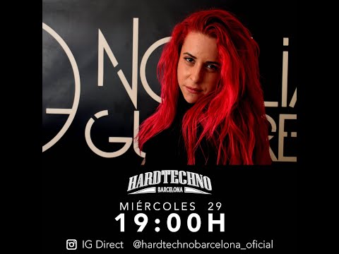 Noelia Gutierrez - Special Hardtechno set "2"