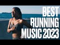 Running Music 2023 - Best Running Music