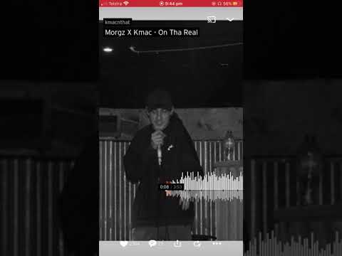 Morgz x Kmac - on that real