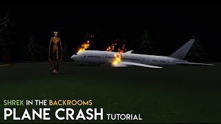 Plane Crash Tutorial - Roblox Shrek In The Backrooms