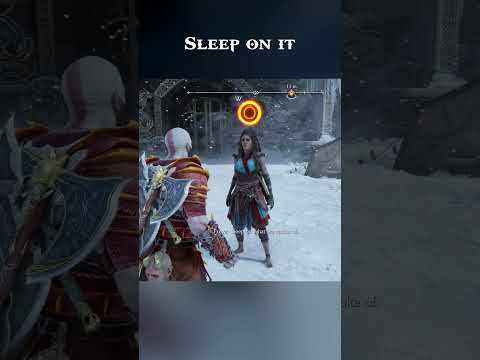 Freya: Sleep On it, Kratos: Hmmm