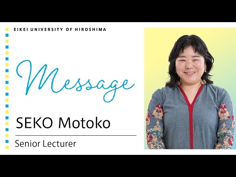 SEKO Motoko（Senior Lecturer）