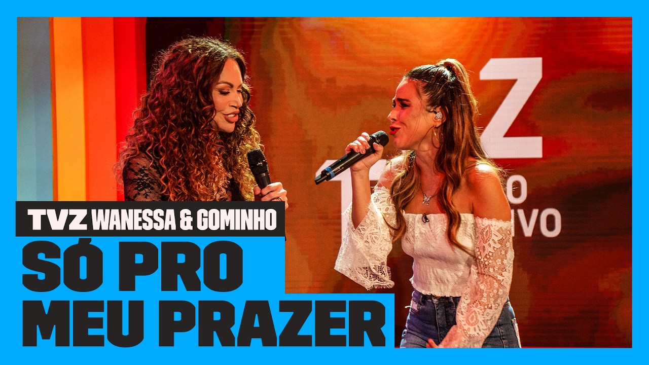 Wanessa Camargo e Solange Almeida - Só Pro Meu Prazer (Leoni) | TVZ Ao Vivo | Música Multishow