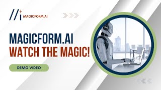 Grow your business with MagicForm.AI || A Demo Video
